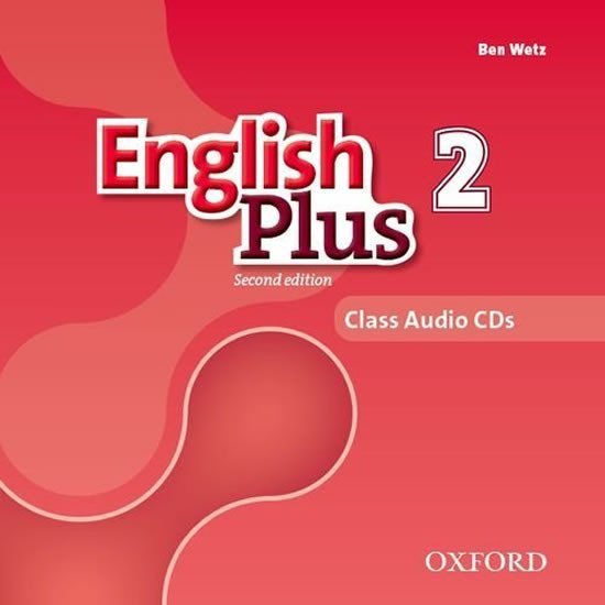 Levně English Plus 2 Class Audio CDs /3/ (2nd) - Ben Wetz