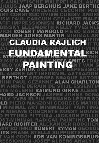 Levně Fundamental Painting - Lessons in Minimalist Painting - Claudia Rajlich
