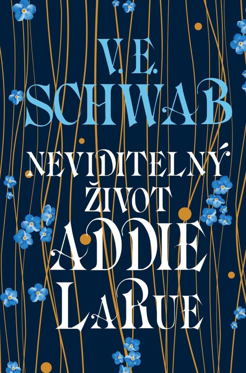 Levně Neviditelný život Addie LaRue - Victoria Schwab