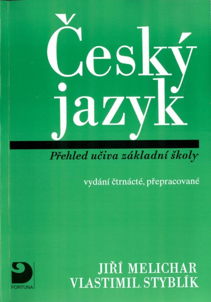 Levně Český jazyk - Přehled učiva ZŠ - Jiří Melichar