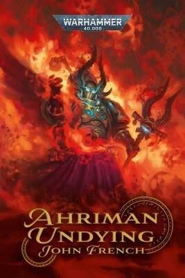 Levně Ahriman: Undying - John French