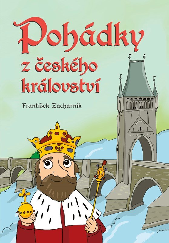 Levně Pohádky z českého království - František Zacharník