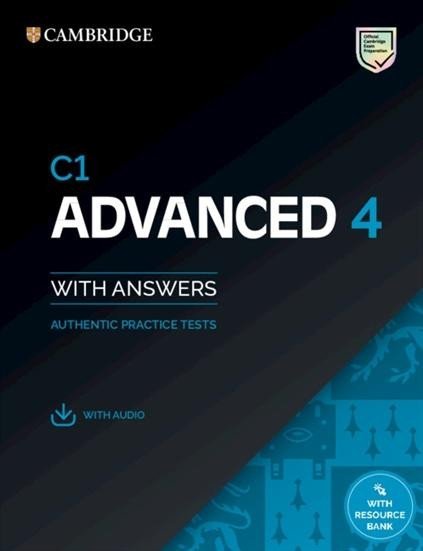 C1 Advanced 4 Student´s Book with Answers with Audio with Resource Bank : Authentic Practice Tests - autorů kolektiv