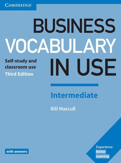 Levně Business Vocabulary in Use Intermediate Book with Answers, 3rd - Bill Mascull