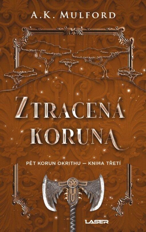 Ztracená koruna - A. K. Mulford