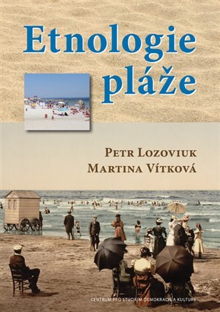 Levně Etnologie pláže - Martina Vítková