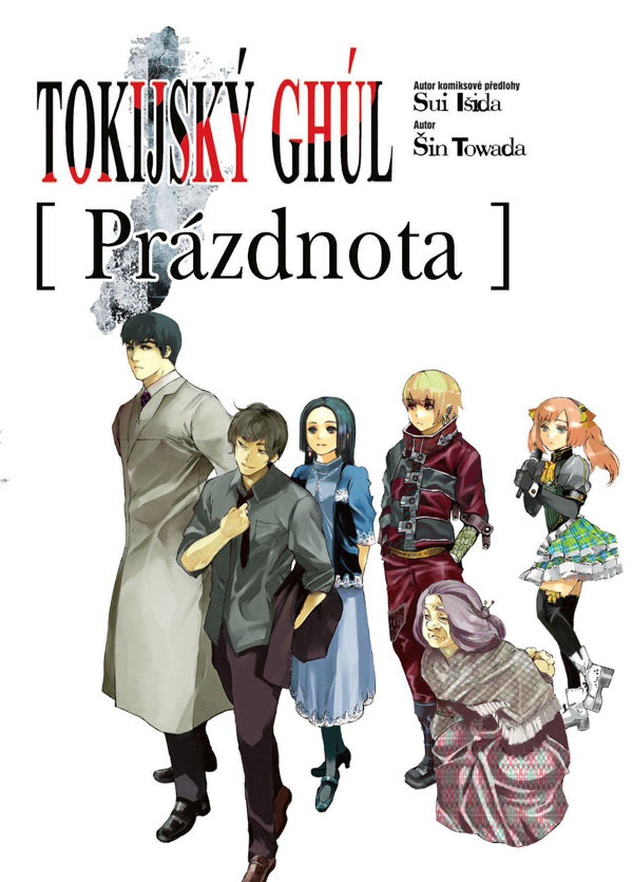 Levně Tokijský ghúl - Prázdnota (Light Novel) - Sui Išida