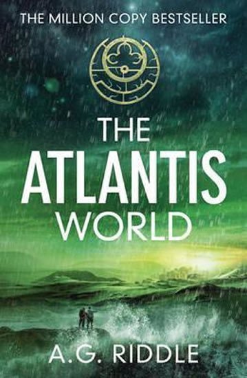 Levně The Atlantis World - A.G. Riddle
