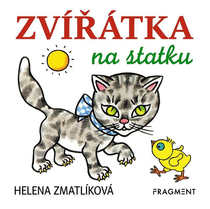 Levně Zvířátka na statku, 4. vydání - Helena Zmatlíková