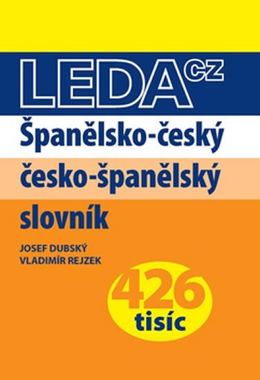 Španělsko-český a česko-španělský slovník - Leda - Josef Dubský