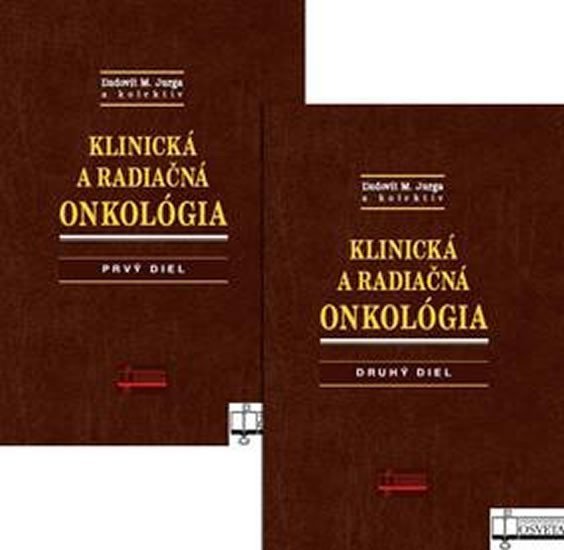 Levně Klinická a radiačná onkológia 1, 2 (komplet) - Ľudovít M. Jurga