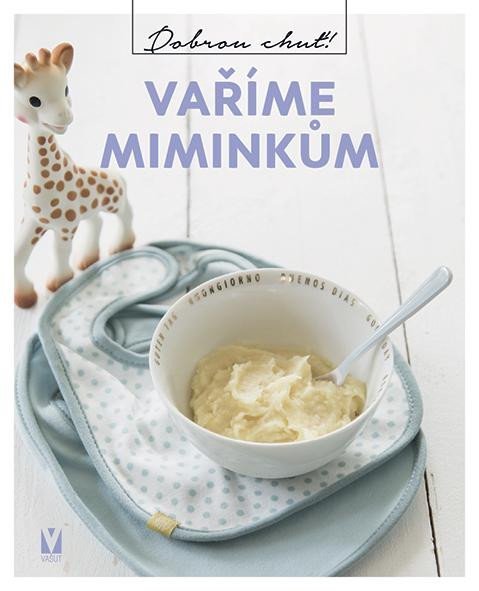 Vaříme miminkům - Kolektiv