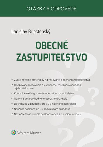 Levně Obecné zastupiteľstvo - Ladislav Briestenský