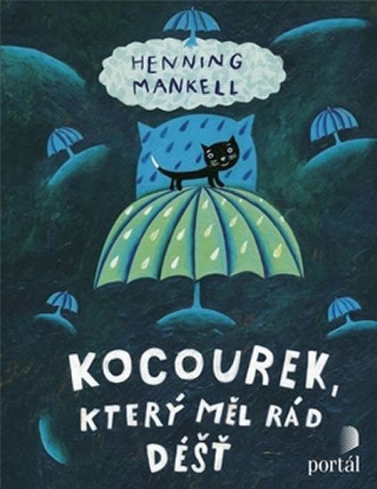 Levně Kocourek, který měl rád déšť - Henning Mankell