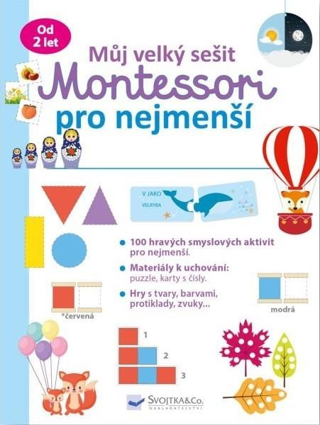 Levně Můj velký sešit Montessori pro nejmenší