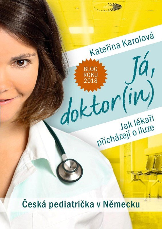 Levně Já, doktor(in) - Kateřina Karolová