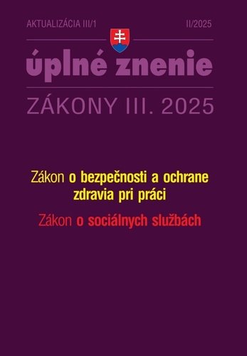 Levně Aktualizácia III/1 2025 – BOZP a sociálne služby