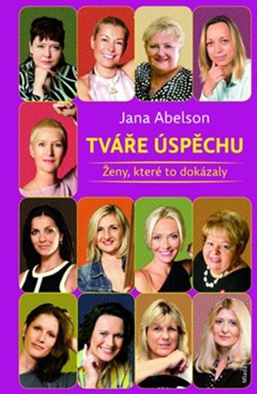 Tváře úspěchu - Ženy, které to dokázaly - Jana Tržilová