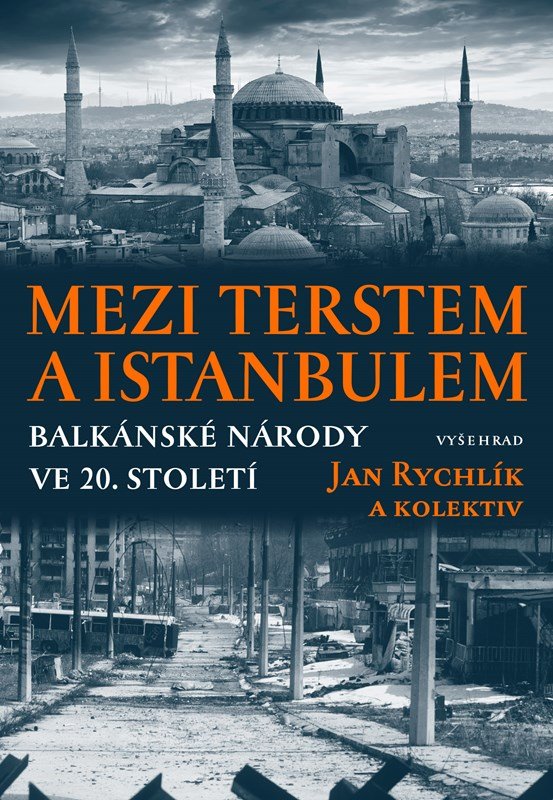 Levně Mezi Terstem a Istanbulem - Jan Rychlík