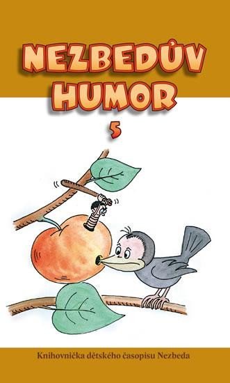 Levně Nezbedův humor 5, 2. vydání