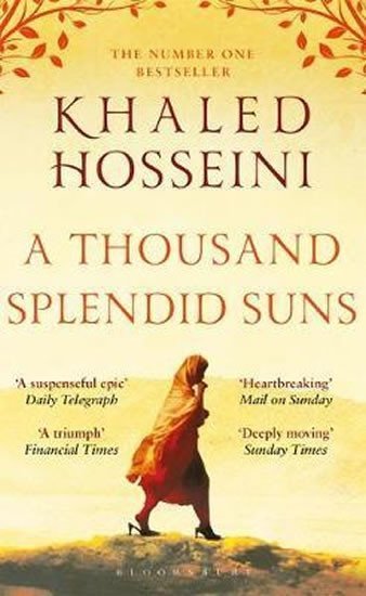 A Thousand Splendid Suns, 3. vydání - Khaled Hosseini