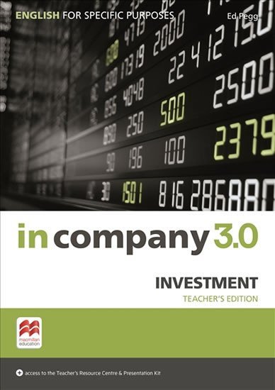 Levně In Company 3.0: Investment Teacher´s Edition - Claire Hart