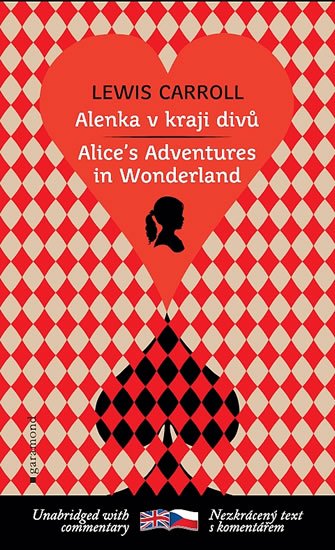 Levně Alenka v kraji divů / Alice´s Adventures in Wonderland - Lewis Carroll