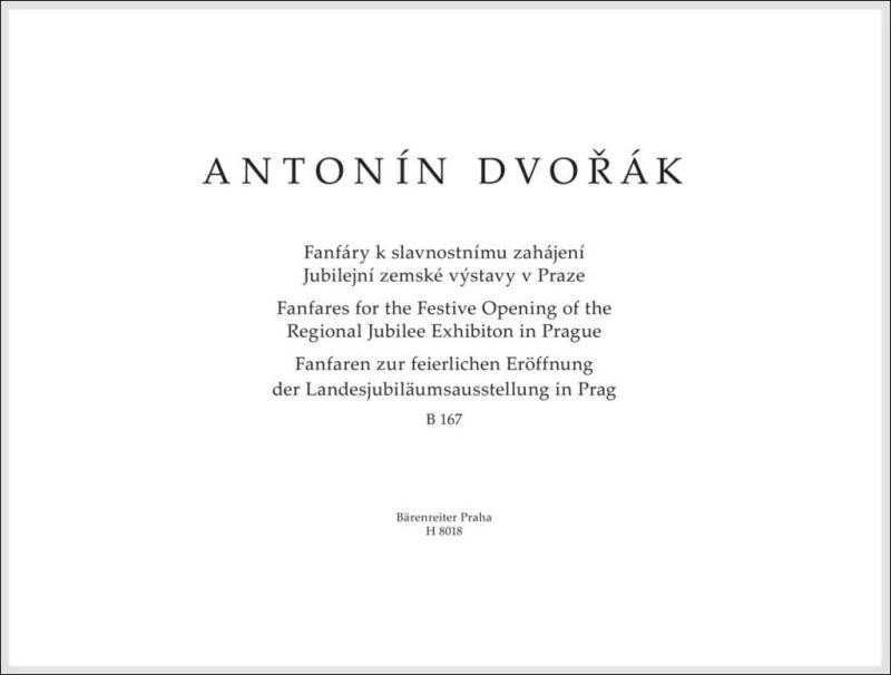 Levně Fanfáry k slavnostnímu zahájení Jubilejní zemské výstavy Praze - Antonín Dvořák