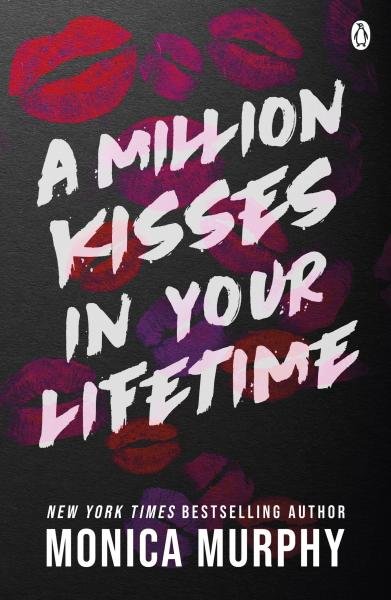 Levně A Million Kisses In Your Lifetime - Monica Murphy