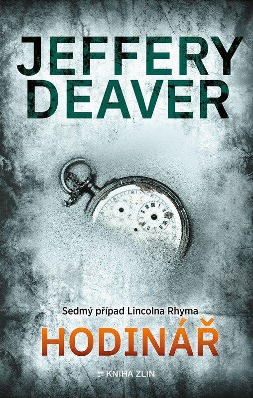 Levně Hodinář, 4. vydání - Jeffery Deaver