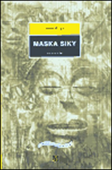 Levně Maska Siky - José Pliya