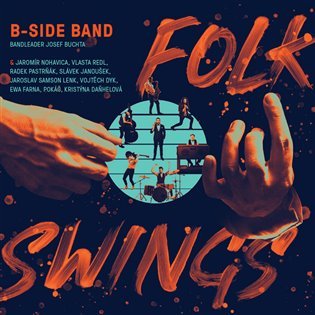 Levně Folk Swings (CD) - B-Side Band