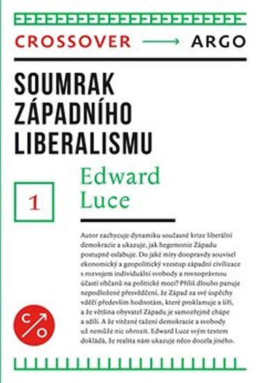 Levně Soumrak západního liberalismu - Edward Luce
