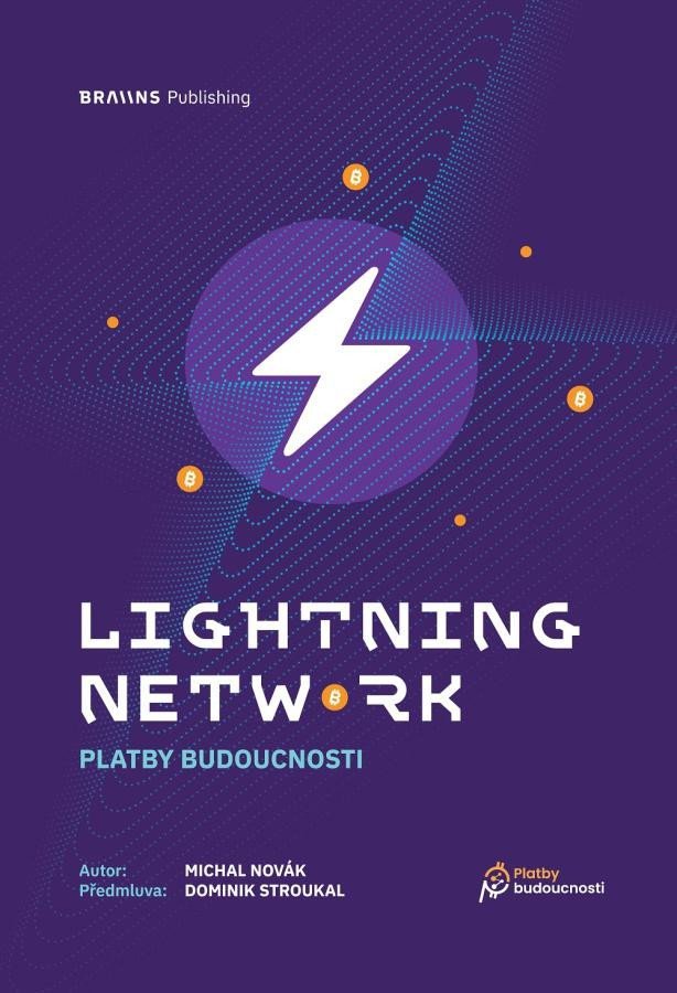 Levně Lightning Network - Platby bydoucnosti - Michal Novák