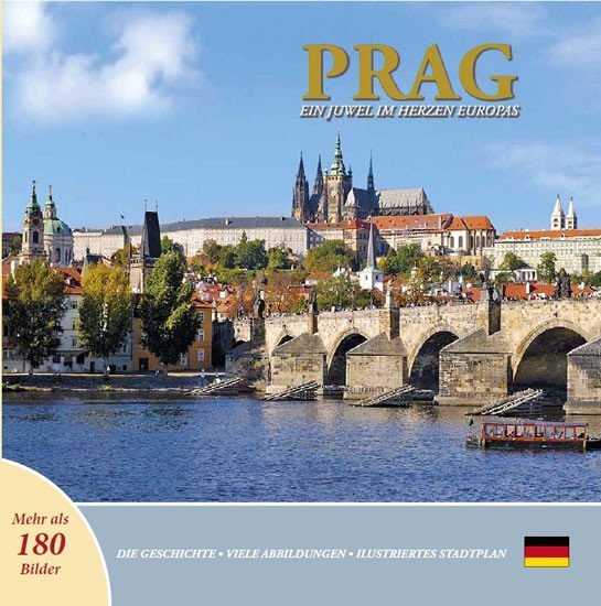 Levně Prag: Ein Juwel im Herzen Europas (německy) - Ivan Henn