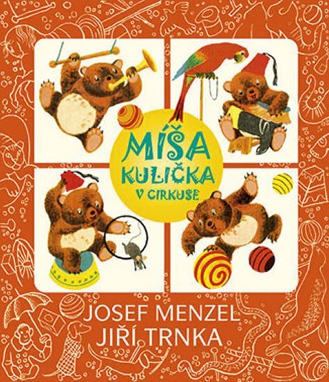 Míša Kulička v cirkuse + CD s ilustracemi Jiřího Trnky - Josef Menzel