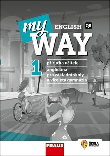 Levně My English Way 1 pro ZŠ a VG - Příručka učitele - Audrey Cowan; Paola Tite