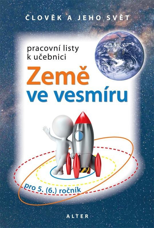 Levně Pracovní listy k učebnici Země ve vesmíru 5/2 pro 5. (6.) ročník ZŠ - Hana Rezutková