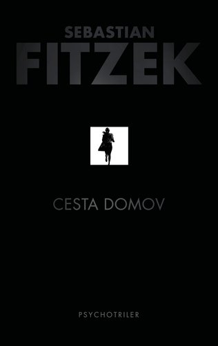 Levně Cesta domov - Sebastian Fitzek