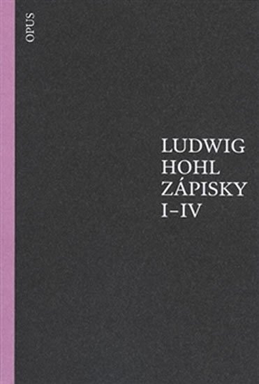 Levně Zápisky I-IV - Ludwig Hohl