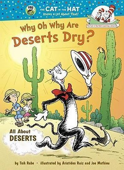 Levně Why Oh Why are Deserts Dry? All About Deserts - Tish Rabe