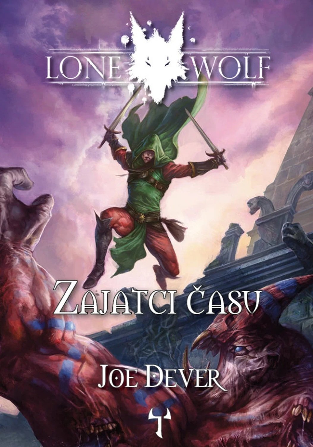 Lone Wolf 11: Zajatci času (gamebook), 2. vydání - Joe Dever