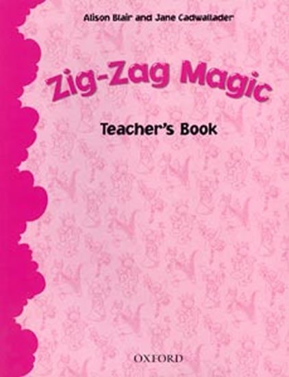 Zig-zag Magic Teacher´s Book - Alison Blair