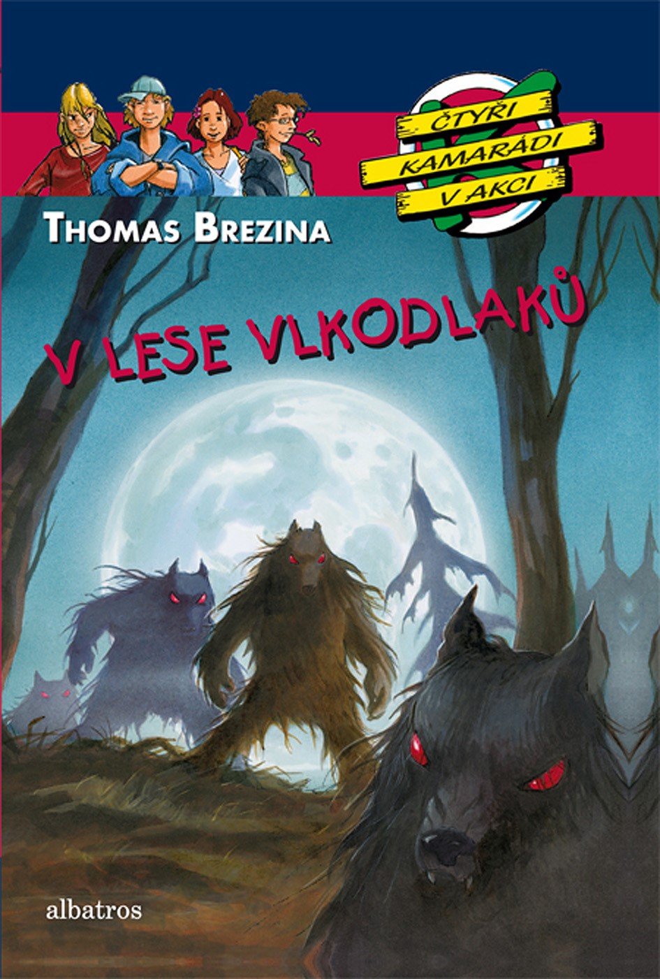 V lese vlkodlaků - Thomas Conrad Brezina