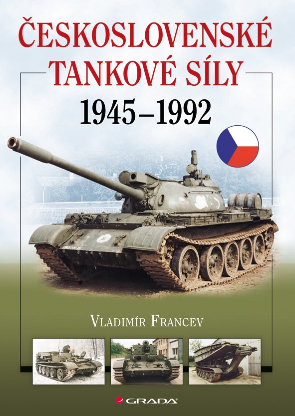 Československé tankové síly 1945-1992 - Vladimír Francev