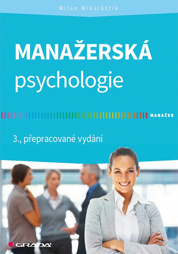 Levně Manažerská psychologie - Milan Mikuláštík