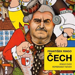 Levně František Ringo Čech - František Ringo Čech