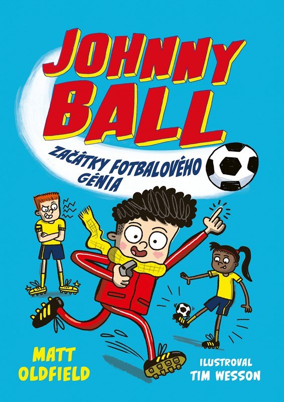 Levně Johnny Ball: začátky fotbalového génia - Matt Oldfield