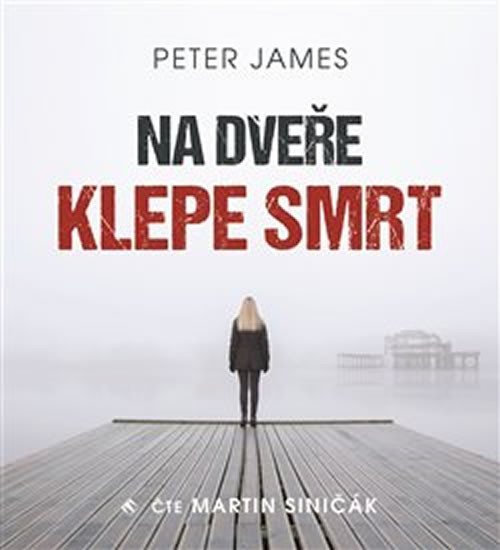 Levně Na dveře klepe smrt - 2 CDmp3 (Čte Martin Siničák) - Peter James