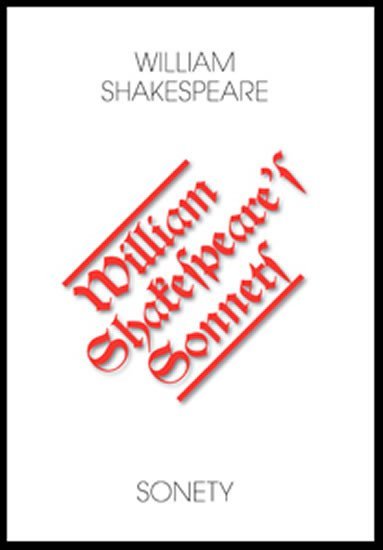 Levně Sonety / The Sonets - William Shakespeare